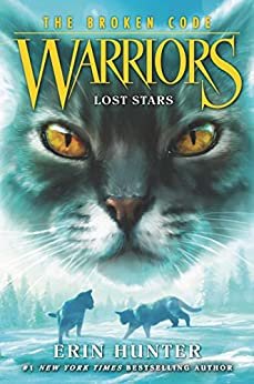 Warriors: The Broken Code #1: Lost Stars (English Edition)