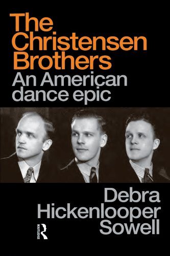 Christensen Brothers: An American Dance Epic (Choreography and Dance Studies Series) (English Edition)