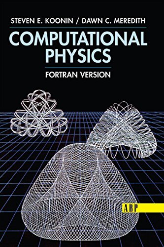 Computational Physics: Fortran Version (English Edition)