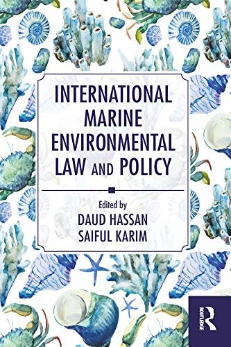 International Marine Environmental Law and Policy (English Edition)