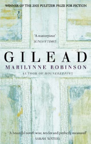 Gilead: Winner of the Pulitzer Prize for Fiction (English Edition)
