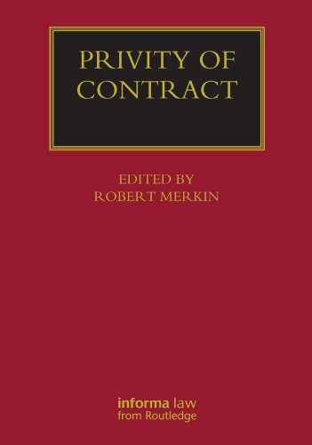 Privity of Contract: The Impact of the Contracts (Right of Third Parties) Act 1999 (Lloyd's Commercial Law Library) (English Edition)