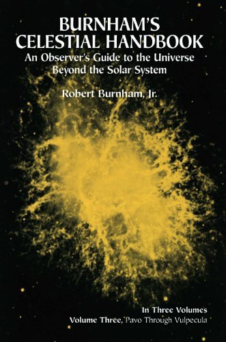 Burnham's Celestial Handbook, Volume Three: An Observer's Guide to the Universe Beyond the Solar System (Dover Books on Astronomy Book 3) (English Edition)