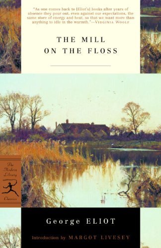 The Mill on the Floss (Modern Library Classics) (English Edition)