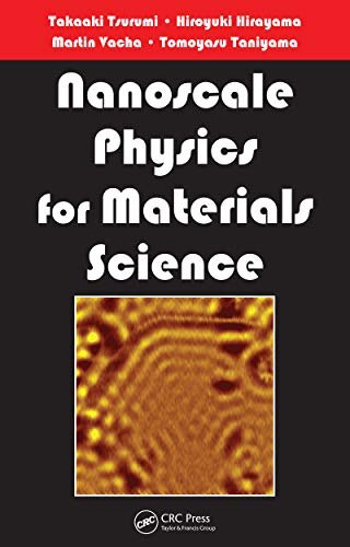 Nanoscale Physics for Materials Science (English Edition)