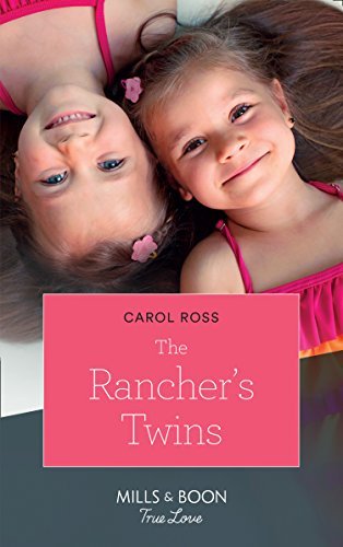 The Rancher's Twins (Mills & Boon True Love) (Return of the Blackwell Brothers, Book 3) (English Edition)