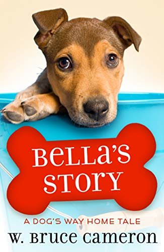 Bella's Story: A Puppy Tale (English Edition)