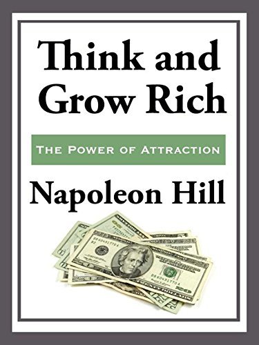 Think and Grow Rich (English Edition)