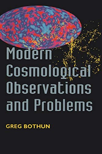 Modern Cosmological Observations and Problems (English Edition)