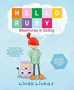 Hello Ruby: Adventures in Coding (English Edition)