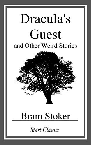 Dracula's Guest and Other Weird Stories (Penguin Classics) (English Edition)