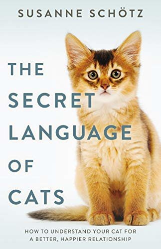 The Secret Language Of Cats (English Edition)