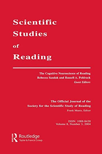 The Cognitive Neuroscience of Reading: A Special Issue of scientific Studies of Reading (English Edition)