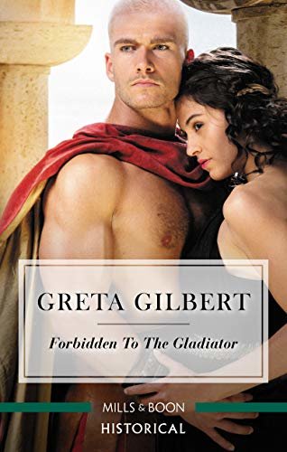 Forbidden To The Gladiator (English Edition)