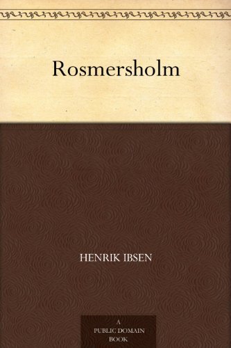 Rosmersholm (免费公版书) (English Edition)