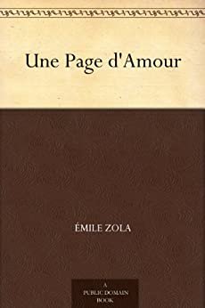 Une Page d'Amour (免费公版书) (French Edition)