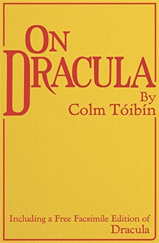 On Dracula: Including a free facsimile edition of Dracula (English Edition)