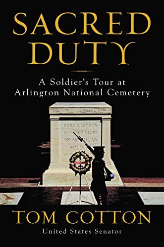 Sacred Duty: A Soldier's Tour at Arlington National Cemetery (English Edition)