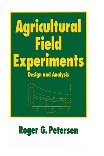 Agricultural Field Experiments: Design and Analysis (Books in Soils, Plants, and the Environment Book 31) (English Edition)