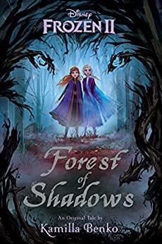 Frozen 2: Forest of Shadows (English Edition)