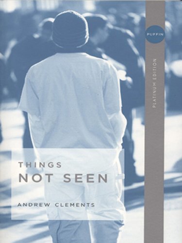 Things Not Seen (English Edition)
