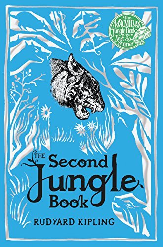 The Second Jungle Book (Macmillan Children's Books Paperback Classics) (English Edition)