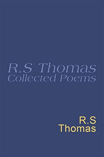 Collected Poems: 1945-1990 R.S.Thomas: Collected Poems : R S Thomas (Everyman's Poetry) (English Edition)