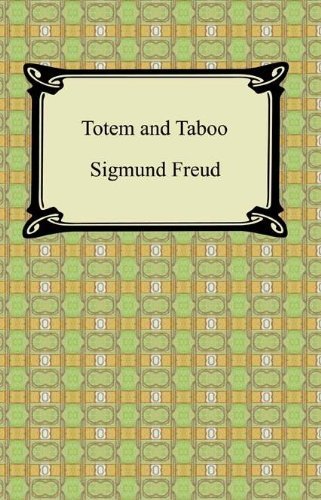 Totem and Taboo (English Edition)