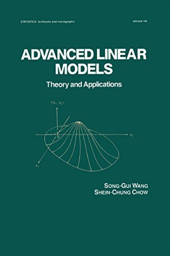 Advanced Linear Models: Theory and Applications (Statistics: A Series of Textbooks and Monographs Book 141) (English Edition)