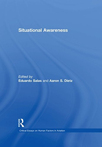 Situational Awareness (Critical Essays on Human Factors in Aviation) (English Edition)