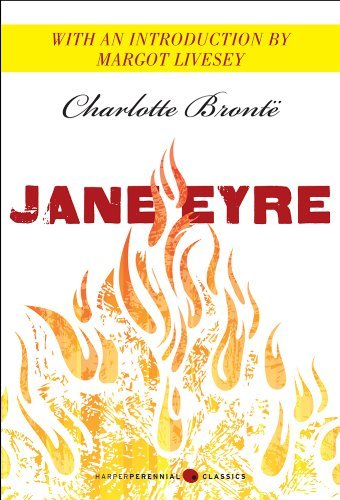 Jane Eyre: Featuring an introduction by Margot Livesey (Harper Perennial Deluxe Editions) (English Edition)