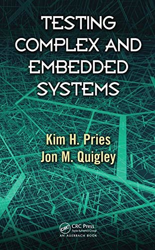Testing Complex and Embedded Systems (English Edition)