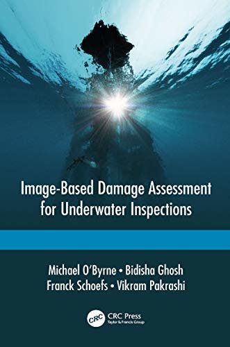 Image-Based Damage Assessment for Underwater Inspections (English Edition)