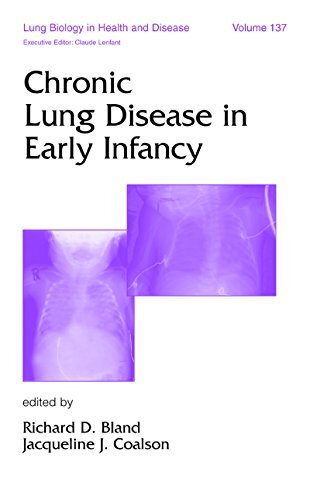 Chronic Lung Disease in Early Infancy (Lung Biology in Health and Disease Book 137) (English Edition)