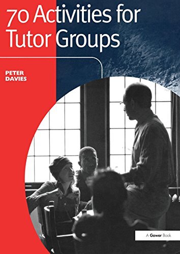 70 Activities for Tutor Groups (English Edition)