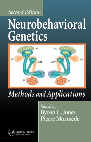 Neurobehavioral Genetics: Methods and Applications, Second Edition (English Edition)