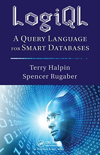 LogiQL: A Query Language for Smart Databases (Emerging Directions in Database Systems and Applications) (English Edition)