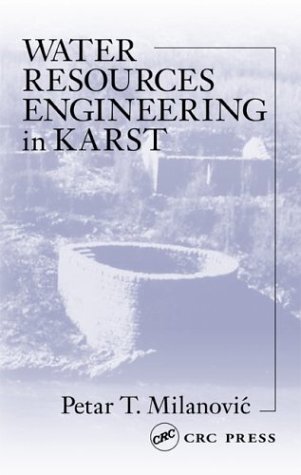 Water Resources Engineering in Karst (English Edition)