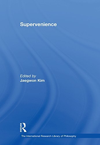 Supervenience (The International Research Library of Philosophy) (English Edition)