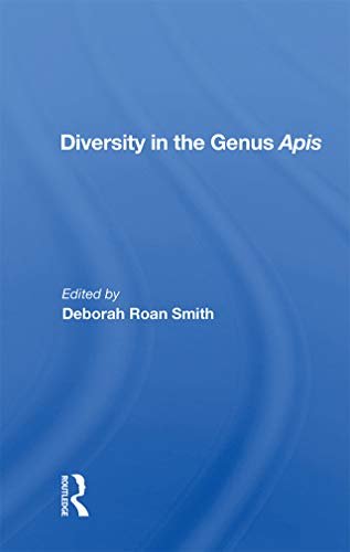 Diversity In The Genus Apis (English Edition)