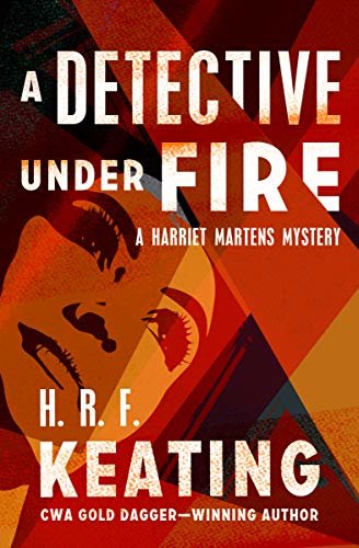A Detective Under Fire (The Harriet Martens Mysteries Book 3) (English Edition)