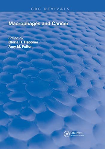 Macrophages & Cancer (Routledge Revivals) (English Edition)
