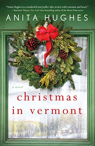 Christmas in Vermont: A Novel (English Edition)