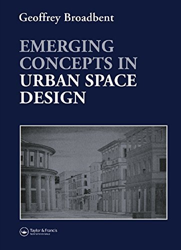 Emerging Concepts in Urban Space Design (English Edition)