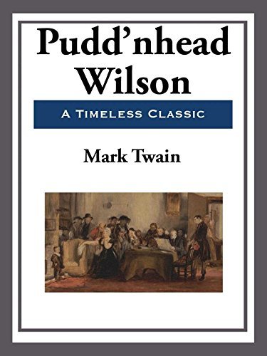 Pudd'nhead Wilson (English Edition)