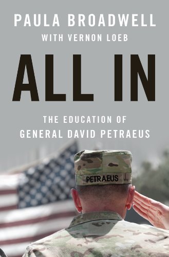 All In: The Education of General David Petraeus (English Edition)