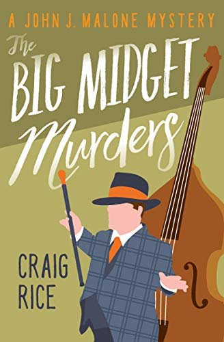 The Big Midget Murders (The John J. Malone Mysteries Book 6) (English Edition)