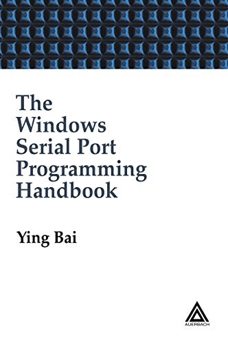 The Windows Serial Port Programming Handbook (English Edition)