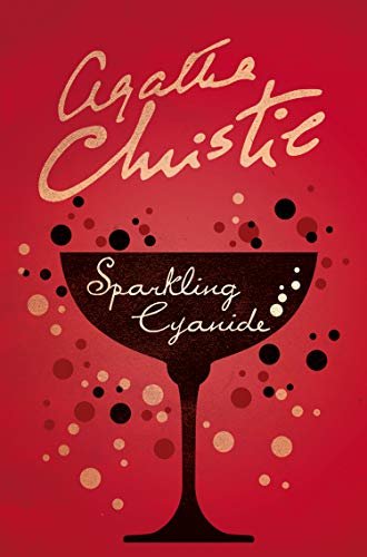 Sparkling Cyanide (Agatha Christie Signature Edition) (English Edition)
