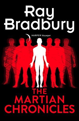 The Martian Chronicles (Voyager Classics) (English Edition)